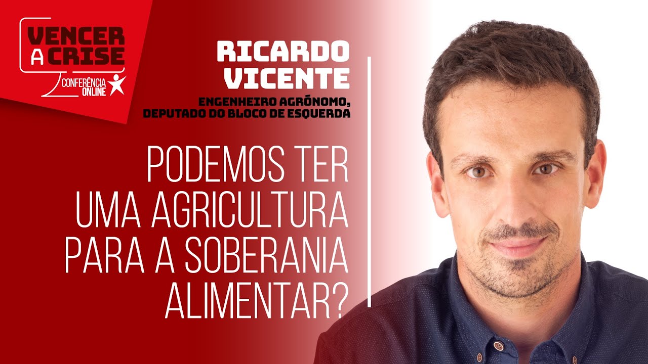 Ricardo Vicente: Podemos ter uma agricultura para a soberania alimentar? | ESQUERDA.NET